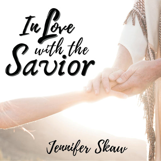 In Love with the Savior
