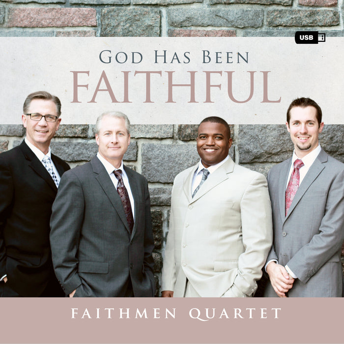 God Has Been Faithful