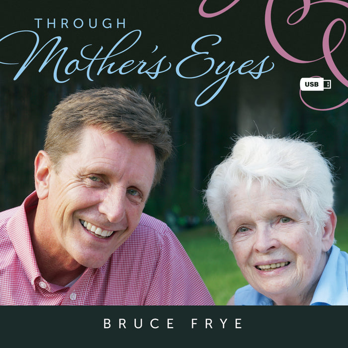 Through Mother's Eyes
