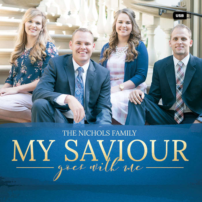 My Saviour Goes With Me