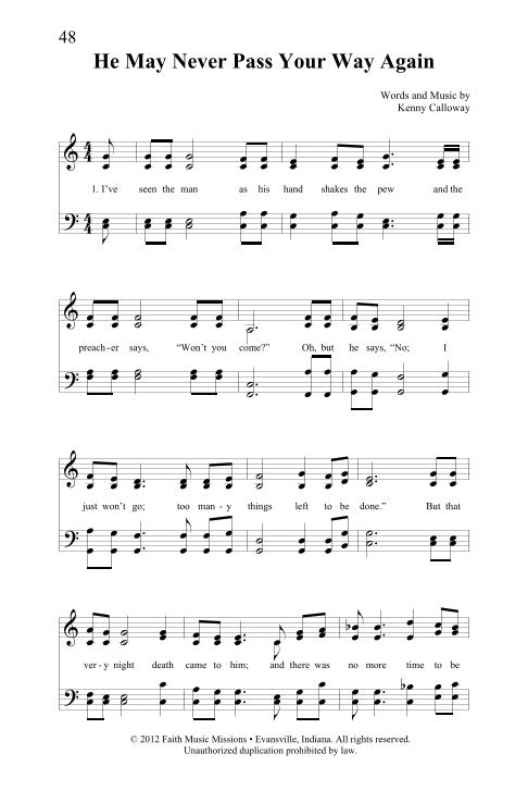He May Never Pass Your Way Again - SATB