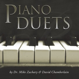 Piano Duets (Mike Zachary & David Chamberlain)