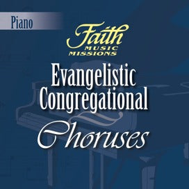 Evangelistic Congregational Choruses