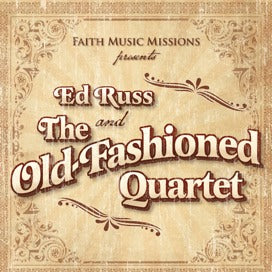 Ed Russ and the Old-Fashioned Quartet