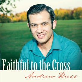 Faithful to the Cross