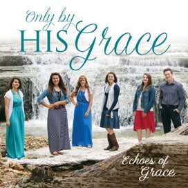 Only by His Grace