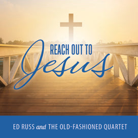 Reach Out to Jesus