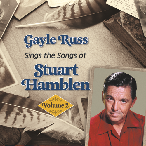 Gayle Russ Sings the Songs of Stuart Hamblen, Volume 2