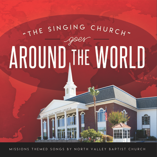 The Singing Church Goes Around the World
