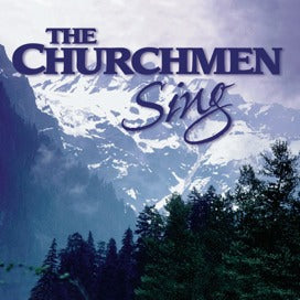 The Churchmen Sing