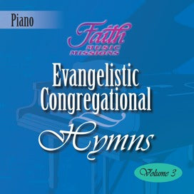 Evangelistic Congregational Hymns, Vol. 3